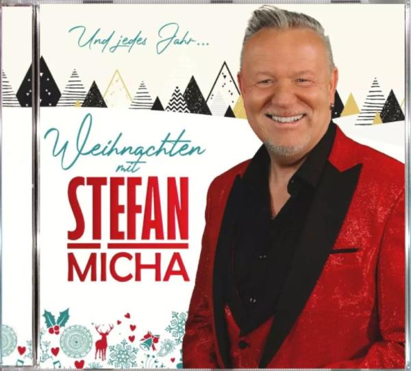 Weihnachten Mit Stefan Micha - Und Jedes Jahr...